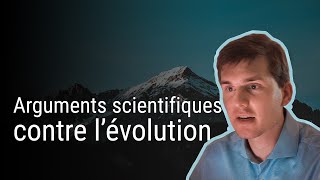 Arguments scientifiques contre lévolution [upl. by Aciret350]