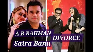 AR RAHMAN SAIRA BANUS DIVORCE news shocked the WORLD [upl. by Arbma203]