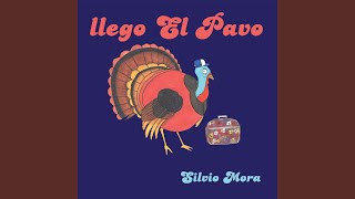 Llego el Pavo [upl. by Philo847]