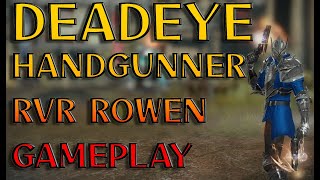 LostArk DeadEyeDevil Hunter HandgunnerPistoleer RvR Gameplay in Rowen [upl. by Sakmar373]