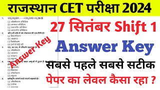 Rajasthan CET Answer key shift 1  CET Answer key amp Exam Review [upl. by Demetre823]