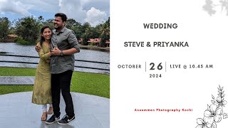 STEVE amp PRIYANKA  WEDDING  LIVE STREAMING  26102024  TIME  1045 AM [upl. by Quinta666]