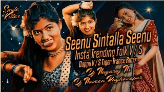 Seenu Chintalla Seenu Dj song  Seenu New Folk Song  Vaddu Seenu Dj Songs Telugu [upl. by Fisoi]