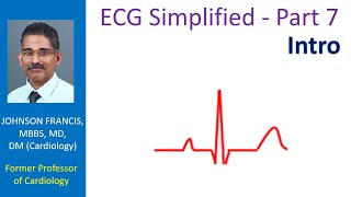 ECG Simplified  Part 7 Intro [upl. by Felix]