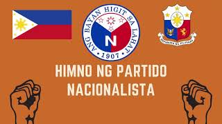 Nacionalista Party Hymn [upl. by Annawad]