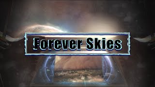 Forever Skies ep 1 [upl. by Ecinnaj599]