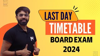 LAST DAY TIME TABLE  REVISION amp STUDY  THEORY SUMS amp MCQ  BOARD EXAM 2024 [upl. by Canada]