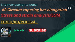 2 derivation of elongation of circular tapering bar due to tensile forces  strength of material [upl. by Carri]