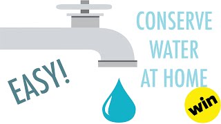 7 Ways To Conserve Water At Home [upl. by Oinotnanauj885]