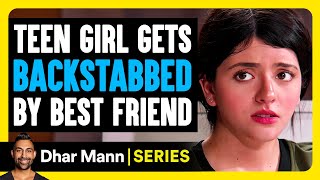 Sister Secrets E02 Teen Girl Gets BACKSTABBED By BEST FRIEND  Dhar Mann Studios [upl. by Ludwig]