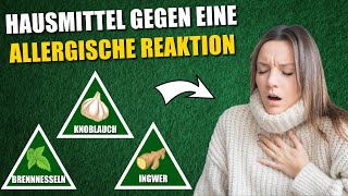 8 Natürliche Hausmittel gegen eine allergische Reaktion [upl. by Giule752]