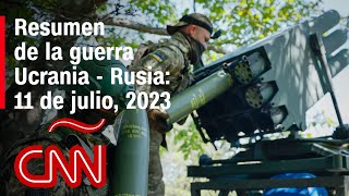 Resumen en video de la guerra Ucrania  Rusia 11 de julio de 2023 [upl. by Mor]