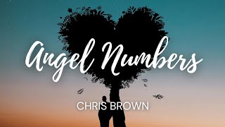 Chris Brown  Angel Numbers  Ten Toes Lyrics [upl. by Yila]