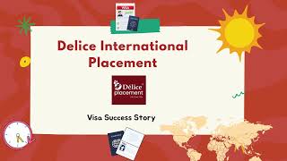 quotDelice International Placement Celebrating Visa Success 🎉quot [upl. by Win572]