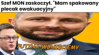 PUTINA WGNIECIEMY W ZIEMIE KOSINIAK KAMYSZ I JEGO PLECAK EWAKUACYJNY XD [upl. by Ertnom]