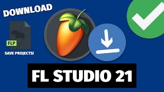 How to Download amp Install FL Studio 21 Full Guide  Save Your Projects [upl. by Marmawke]