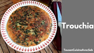 RECETTE de la TROUCHIA Tous en cuisine avec Seb [upl. by Rabelais623]