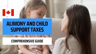 Tax Implications Of Alimony And Child Support Payments In Canada [upl. by Hum]