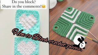 How to block crochet pieceshow to crochet pieces togetherhow to block crochet work [upl. by Kellsie]