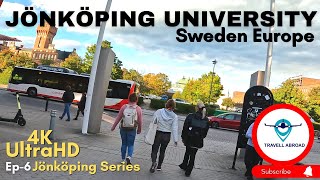 Jönköping University  Campus tour  Europe  Sweden  All Information Jönköping Centrum  Ep 6 [upl. by Azilem]