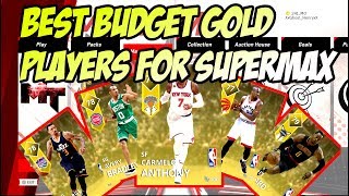 BEST BUDGET GOLD PLAYERS TO USE FOR SUPERMAX HIDDEN GEMS NBA 2k18 MYTEAM [upl. by Trinette]