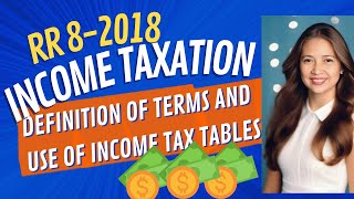 RR 82018 DEFINITION OF TERMS AND USE OF TAX TABLES [upl. by Azile756]