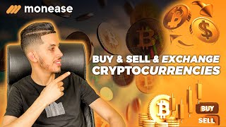 MONEASE I THE BEST FOR BUY amp SELL amp EXCHANGE CRYPTOCURRENCIES [upl. by Ecirad]