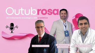 PODCAST 04  OUTUBRO ROSA ESPECIAL [upl. by Akieluz167]