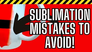 Top 10 Sublimation Mistakes For Beginners sublimation sublimationforbeginners [upl. by Karol]