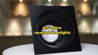 How to use Anti Glare Ceiling Led Downlight Recessed Downlight For Hotel Downlights [upl. by Suryc]