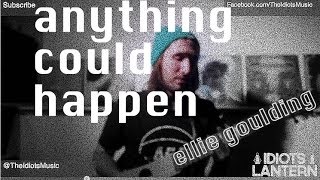 Ellie Goulding  Anything Could Happen cover [upl. by Pandich271]