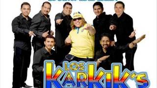 LOS KARKIKS MIX [upl. by Celestine]