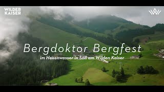 Bergdoktor Bergfest 2023 im Hexenwasser in Söll am Wilden Kaiser [upl. by Sezen]