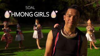 SOAL  HMONG GIRLS Official Music Video [upl. by Papageno]