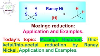 Mozingo reaction Applications and Examples [upl. by Doniv]