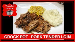 Delicious Crock Pot Pork Tenderloin [upl. by Luella]