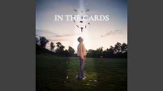 In The Cards [upl. by Mab]