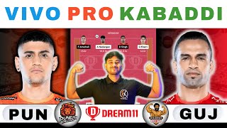 PUN vs GUJ Dream11 Kabaddi PUN vs GUJ Dream11 PredictionPuneri Paltan vs Gujarat Giants Kabaddi [upl. by Ayadahs]