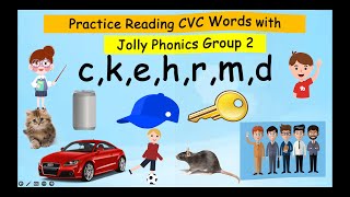 Reading CVC Words for BeginnersJolly Phonics Group 2ckehrmd BlendingSegmentingVocabulary [upl. by Mabelle257]