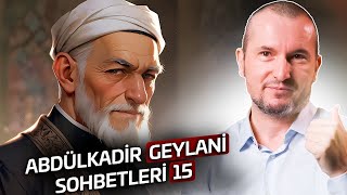 Abdülkadir Geylani sohbetleri 15  Kerem Önder [upl. by Alleoj79]