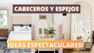 CABECEROS Y ESPEJOS IDEAS ESPECTACULARES DE DECORACIÓN [upl. by Lambart]