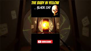 🐈‍⬛The Baby In Yellow Black Cat  🚪ENDING shortsfeed shorts [upl. by Estes]