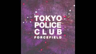 Tokyo Police Club  Through the Wire [upl. by Tniassuot]