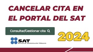 ¿Como Cancelar Cita en el Portal del SAT 2024 [upl. by Ordnael]