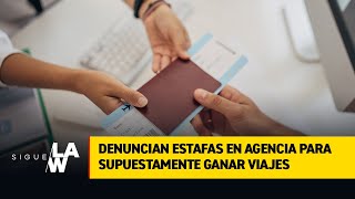 Denuncian estafas en agencia para supuestamente ganar viajes [upl. by Sibeal13]