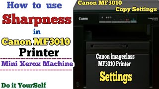 Canon MF3010 Sharpness Setting  Canon MF 3010 Copy Settings [upl. by Echo]