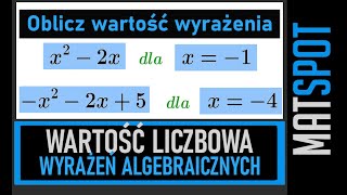 Wartość liczbowa wyrażeń algebraicznych  obliczanie [upl. by Silden652]