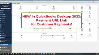 QuickBooks Desktop 2022  NEW Payment URL Link for Customer Payments [upl. by Adliwa]