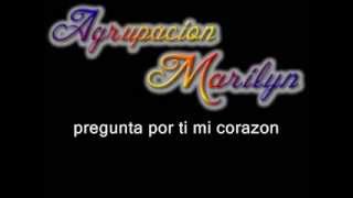 Agrupacion Marilyn  vuelve letra [upl. by Haskell]