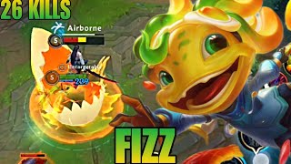 26 قتلة كافية تخلي الخصم بائس بسبب فيز 🦈  Wild Rift Fizz [upl. by Juliann336]